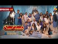 Suno Chanda Season 2 Episode 28 Ramadan Special Iqra Aziz Farhan Saeed HUM Comedy Drama