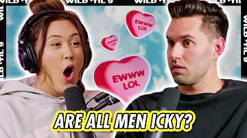 Are All Men Icky? | Wild 'Til 9 Episode 186