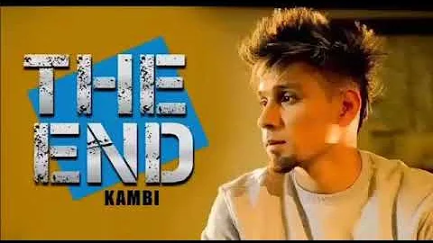 The End - Kambi ( Official Song ) | Latest Punjabi Song