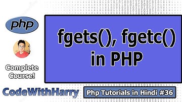 fgetc(), & fgets() in PHP in Hindi | PHP Tutorial #36