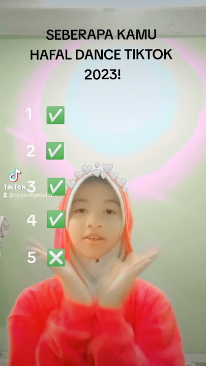 SEBERAPA KAMU HAFAL DANCE TIKTOK 2023 ?! 🦋✨✅