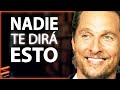 6 REGLAS PARA conseguir lo que QUIERAS | Matthew McConaughey