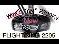 iFlight XING 2205 2300kv “6S” Motors!