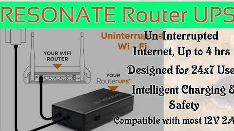 Resonate RouterUPS CRU12V2 Power Backup for Wi-Fi Router : Unboxing and Full Review