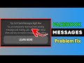 You Can&#39;t Send Messages Right Now Facebook Messenger Problem Solved 2021