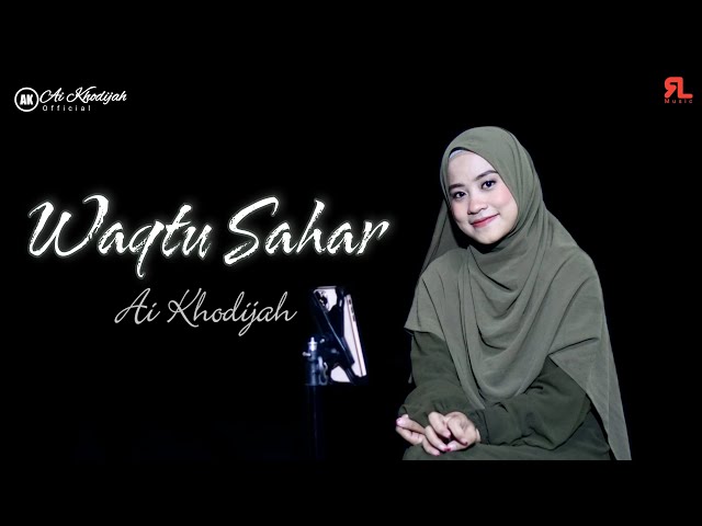 WAQTU SAHAR (GUITAR VERSION) || AI KHODIJAH (COVER) class=