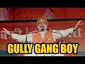 Divine  gully gang  ft modi mashup