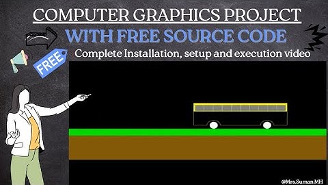 Bus | OpenGL Project |  Computer Graphics Project | With Free Source Code