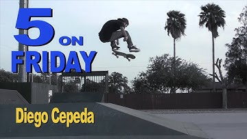 5 on Friday - Diego Cepeda - Pharr Hip