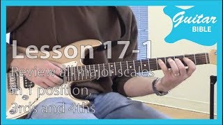 Guitar Bible Lesson(17-1)  Review all major scales in 1 position, 3rds and 4ths