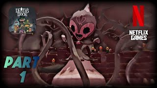 Death's Door Gameplay PART 1 • Offline Android/iOS Games • Netflix Games screenshot 3