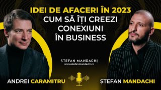 IDEI DE AFACERI ÎN 2023 | Cum să îți creezi conexiuni în business