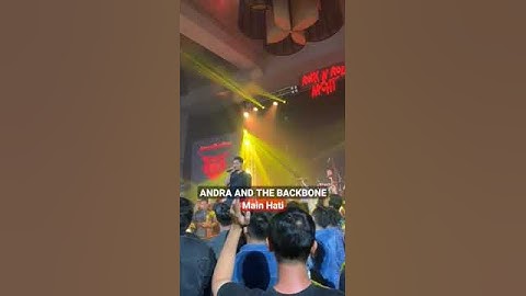 MAIN HATI by ANDRA AND THE BACKBONE #backstage