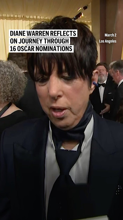 Diane Warren reflects on journey through 16 Oscar nominations