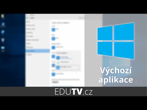 Jak nastavit výchozí aplikace ve Windows 10? | EduTV