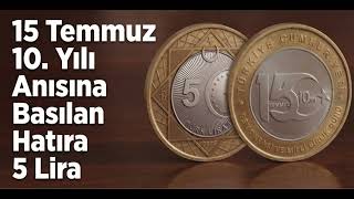 15 Temmuz’un 10. Yılına Özel Hatıra Madeni 5 TL