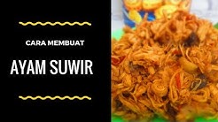 Resep dan Cara Membuat Ayam Suwir yang Nikmat - Durasi: 4.48. 