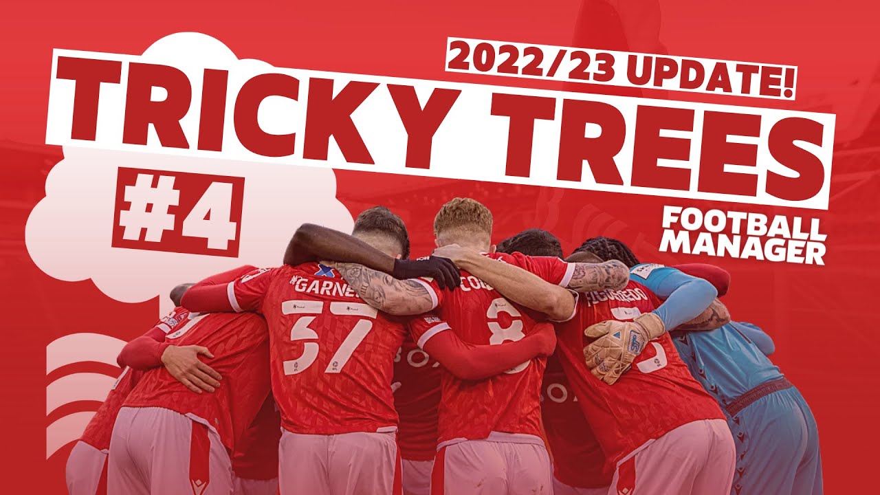 MAKING MONEY 🤑💰 | FM22 Nottingham Forest 2023 Update #4 | Football Manager 2022