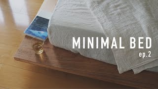 [My ideal minimalist bed] I designed it myself! (Minimalist DIY)Ep.2