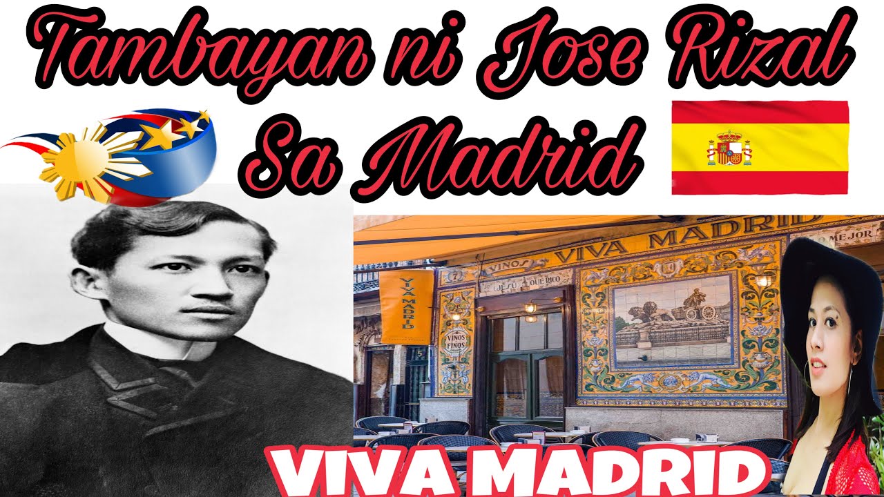 TAMBAYAN NI JOSE RIZAL SA MADRID| VIVA MADRID RESTAURANT +TOUR INSIDE ...