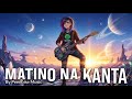 Matino Na Kanta - Peenoise Music (Official music video)