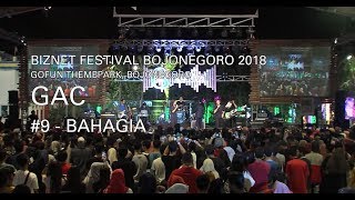 Biznet Festival Bojonegoro : GAC - Bahagia