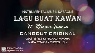 Instrumental Musik Karaoke Dangdut Originallagu Buat Kawanh Rhoma Irama Style Keyboard Yamaha