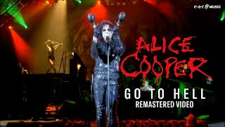 ALICE COOPER &#39;Go To Hell&#39; from &#39;Brutally Live&#39; - Remastered Video
