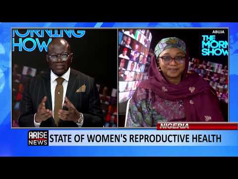 Nigeria: State Of Women's Reproductive Health - Dr. Amina Dorayi