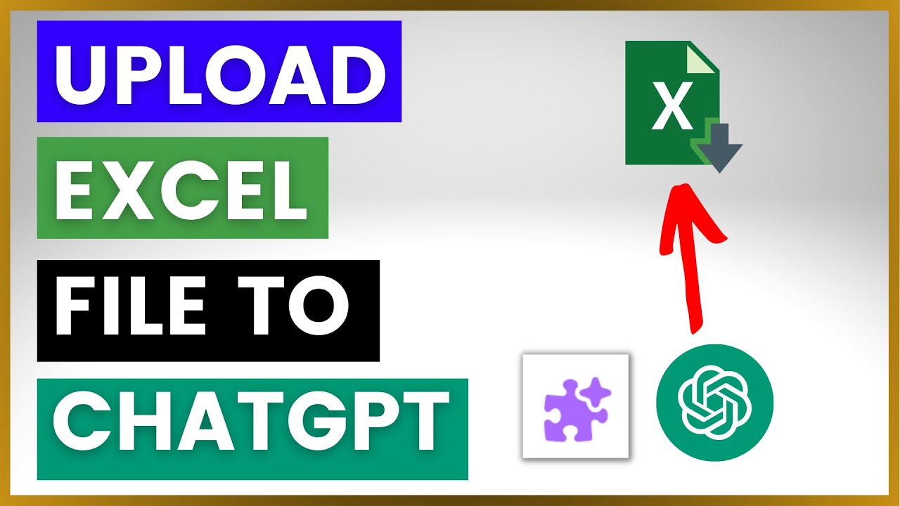 How To Upload An Excel File To ChatGPT Using Chat With GSheet Plugin