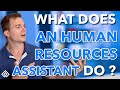 What does an hr assistant do