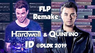 [FLP] Hardwell & Quintino - Reckless @DLDK 2019 [Zorow Remake]