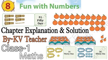 Fun With Numbers / Class-1 Maths Chapter-8 / NCERT Chapter Explanation & Solution By-KV Teacher