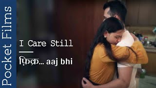 I Care Still -  Award Winning Hindi Romantic Short Film screenshot 1