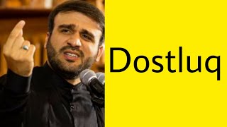 Haci Ramil - Dostluq