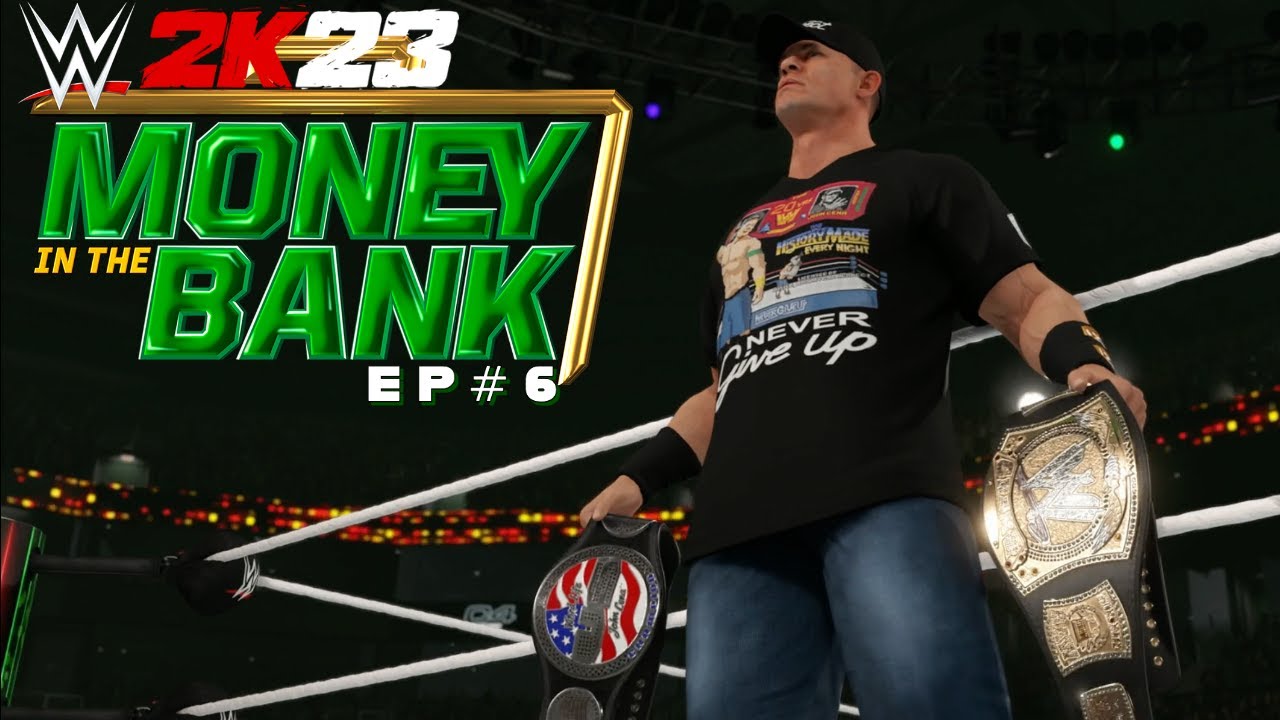 WWE 2K23 Universe Mode Ep6 Money In The Bank PPV YouTube