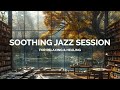 Soothing jazz session healing and meditating time with jazzpresso vibes in the peaceful background