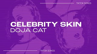 Doja Cat - "Celebrity Skin" | hey so glad you could make it | TikTok