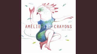 Video thumbnail of "Amélie-les-crayons - Le Bal des Vivants"