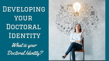 What is your Doctoral Identity?