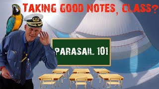 134: Parasail 101 Detailed Instructions How to Set Up, Fly, Store an Oxley Parasailor Downwind Sail