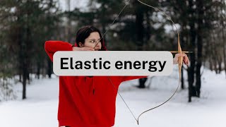 Elastic energy