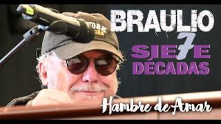 Braulio  - Hambre de Amar