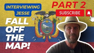 Surprising Racism In Ecuador - With Jesse @FallofftheMap - Expats | Media | Culture & More