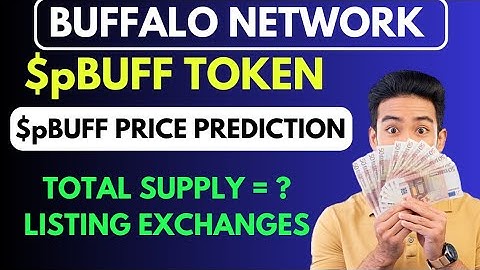 Buffalo Network $pBUFF Token Listing & Price New Update 🤩