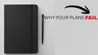 HOW TO MAKE PLANS (that actually works)