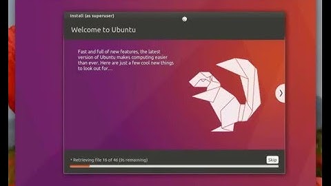 Installing Ubuntu 16.04 “Xenial Xerus” For amd64
