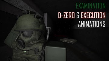 D-ZERO & Execution Animations | Examination