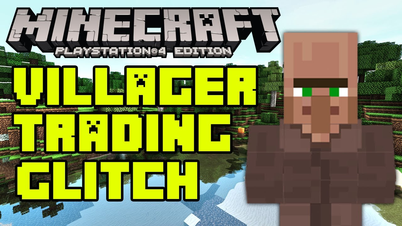 Minecraft PS4/Xbox One: Villager Trading Glitch  TU53 