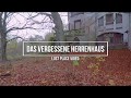 Das vergessene Herrenhaus (Lost Place Video)